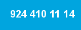 924 410 11 14